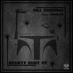 cover: Kill Everyone - Bounty Hunt EP