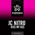 cover: Jc Nitro - Kiss My Ass