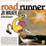 cover: Jr Walker & The All Stars - Road Runner