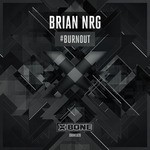 cover: Brian Nrg - #Burnout