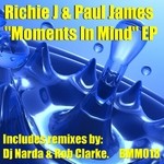 cover: Richie J & Paul James - Moments In Mind EP