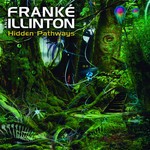 cover: Frank'e & Illinton - Hidden Pathways