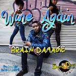 cover: Brain Damage - Wine Again