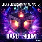 cover: Gioser|Mc Apster|Mpv|Obek - We Play!