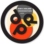 cover: Dom & Roland - Krunksnatcher