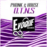 cover: Phonk & House - OTNS