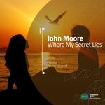 cover: John Moore - Where My Secret Lies