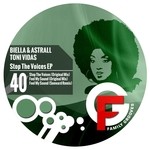 cover: Astrall|Biella|Toni Vidas - Stop The Voices EP