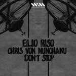 cover: Von Nunchaku, Chris|Elio Riso Von - Don't Stop