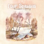 cover: Various - Four Seasons: Russian Spring (unmixed Tracks)