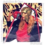 cover: Achilles & One - Burning (remixes)