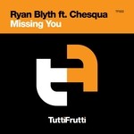 cover: Blyth, Ryan|Chesqua - Missing You