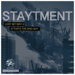 cover: Staytment - Lost My Way