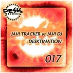 cover: Javi Dj|Javi Tracker - Desktination