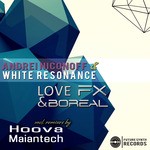 cover: Andrei Niconoff|White Resonance - Love FX / Boreal