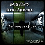 cover: Kike Medina|Tinto, Gus - Underground Sound