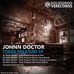 cover: Johnn Doctor - Torax Pressure (remixes)