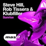 cover: Klubfiller|Steve Hill|Tissera, Rob - Sunrise