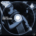 cover: Ruben Zurita - Dont Disturb