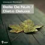 cover: Unique Repeat - Belle De Nuit