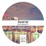 cover: Daniel Jef - Don't Move EP