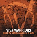 cover: Various Artists - VIVa Warriors Season 3 (Mixed By Miguel Campbell & Anek)