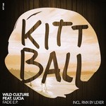 cover: Wild Culture - Fade E.P.