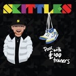 cover: Skittles - Poor With A1100 Trainers