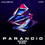 cover: Sword Cro - Paranoid