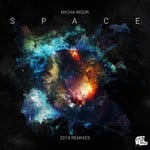 cover: Micha Moor - Space (2014 Remixes)