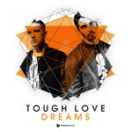 cover: Tough Love - Dreams