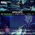 cover: Opolopo - Be Enough