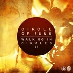 cover: Circle Of Funk - Walking In Circles