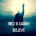 cover: Riko & Ganah - Believe