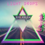 cover: Ivo Kolev - Light Drops