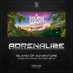 cover: Adrenalize - Island Of Adventure (Wish Outdoor Anthem 2014)