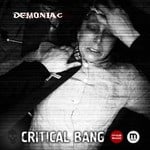 cover: Critical Bang - Demoniac