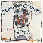 cover: Pavement - Crooked Rain, Crooked Rain: LA's Desert Origins