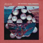 cover: Junior Boys|Lopazz & Casio Casino|Raz Ohara|The Odd Orchestra|Wire People - Get Physical Music presents: Hidden Pearls