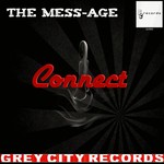 cover: The Mess-age - Connect