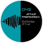 cover: Arthur Friedenreich - Bad Badge Of Fuel