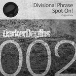 cover: Divisional Phrase - Spot On!