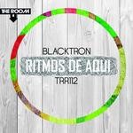 cover: Blacktron - Ritmos De Aqui