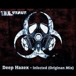 cover: Deep Hazex - Infected