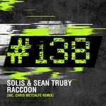 cover: Sean Truby|Solis - Raccoon (Chris Metcalfe remix)