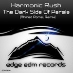 cover: Harmonic Rush - The Dark Side Of Persia (Ahmed Romel remix)