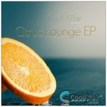 cover: Cool Affair - Citrus Lounge EP