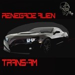 cover: Renegade Alien - Trans-Am