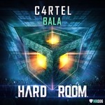 cover: C4rtel - Bala