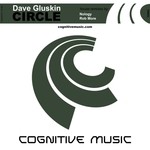 cover: Dave Gluskin - Circle (The House Remixes)